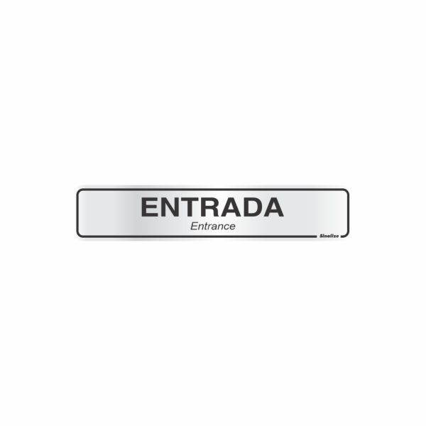 Placa de Sinalização 5x25 Entrada 1 UN Sinalize