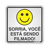 Placa de Alumínio Sorria Você Está Sendo Filmado Sinalize