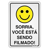 Placa de Alumínio Sorria Você Está Sendo Filmado Sinalize